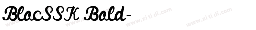 BlocSSK Bold字体转换